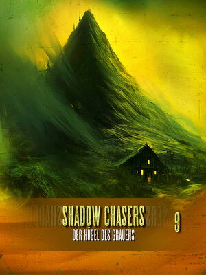 cover image of Shadow Chasers, Folge 9